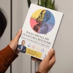 İNSAN MİZAÇLARI VE SAĞLIKLI BESLENME (3. baskı)