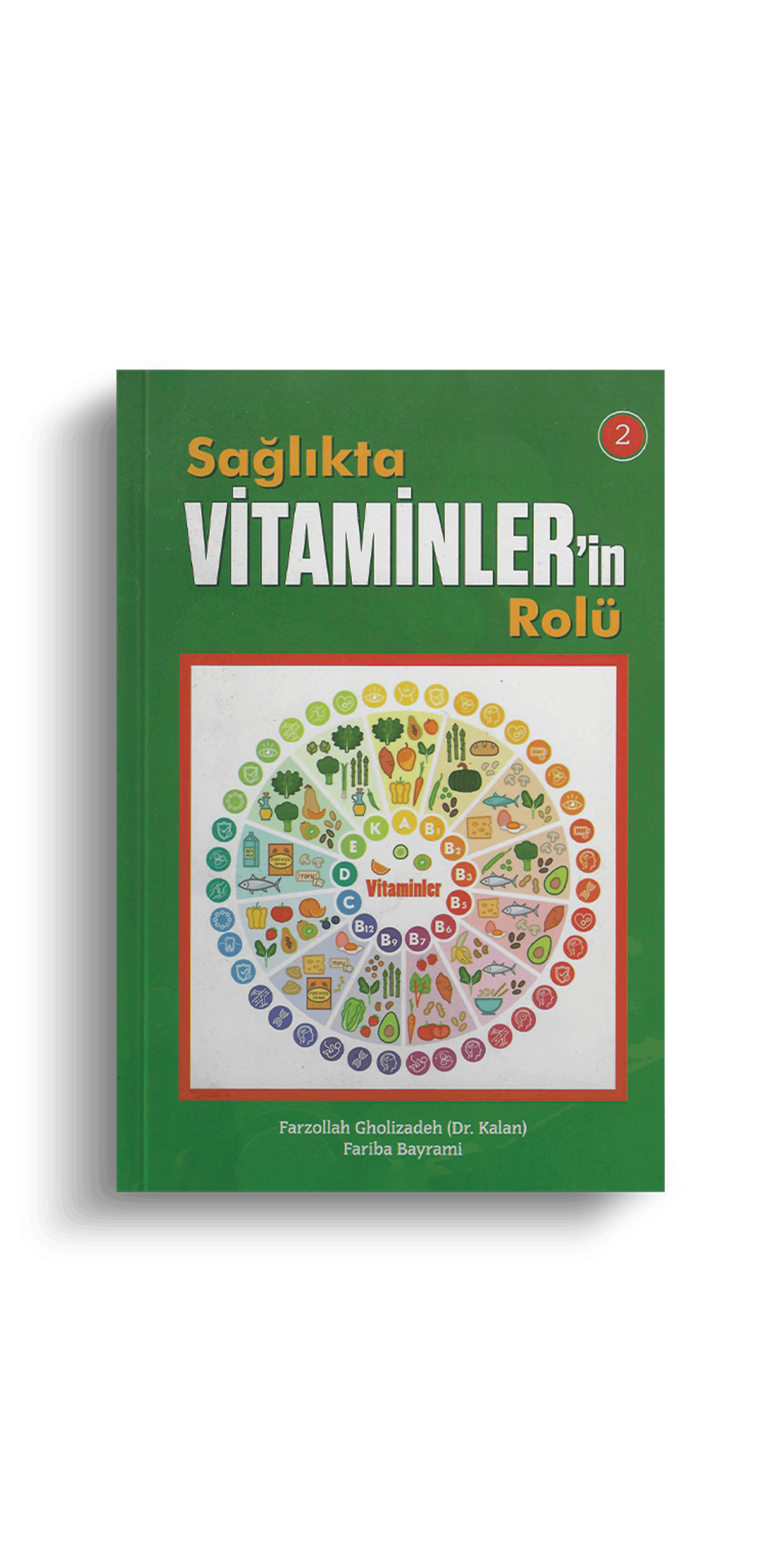 Sağlıkta Vitaminlerin Rolü Kitabı