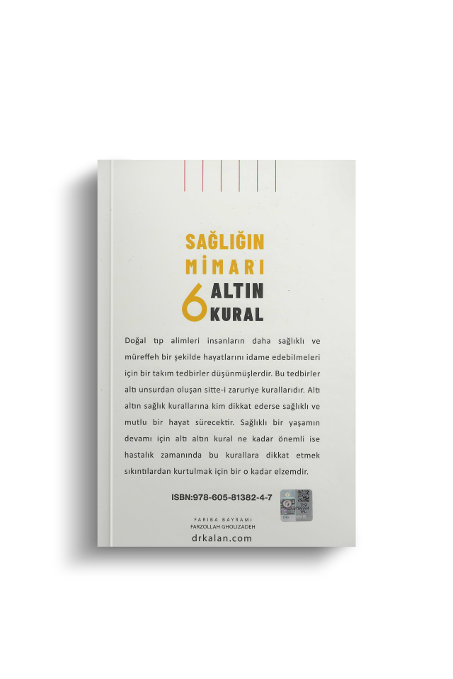 6 Altın Kural Sağlığın Mimarı