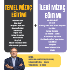 Mizaç eğitimi ( Temel ve İleri )