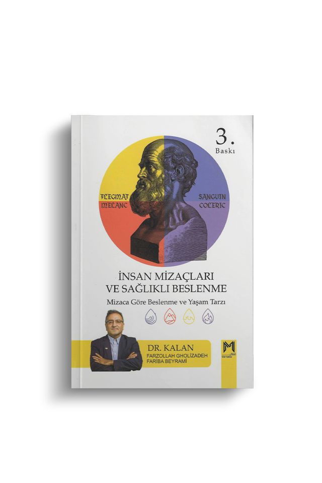İNSAN MİZAÇLARI VE SAĞLIKLI BESLENME (3. baskı)