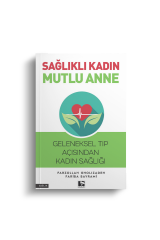 Sağlıklı Kadın mutlu anne kitabı