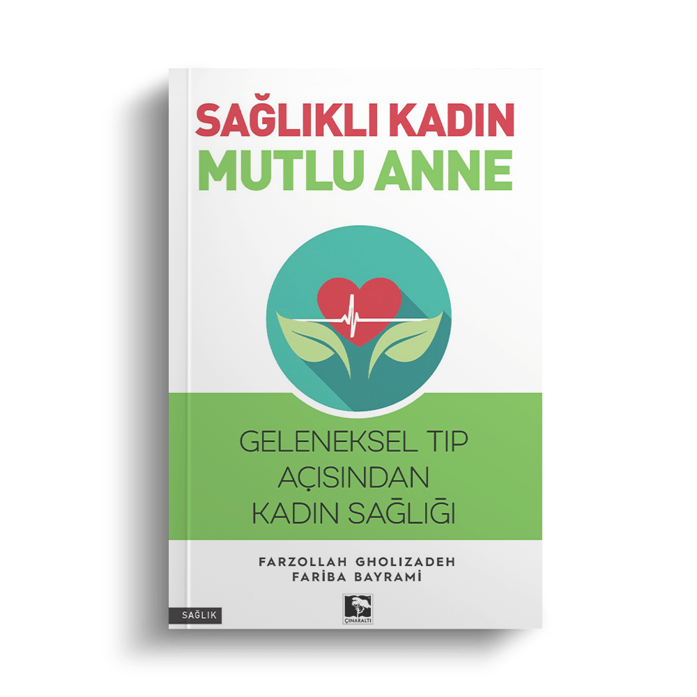 Sağlıklı Kadın mutlu anne kitabı